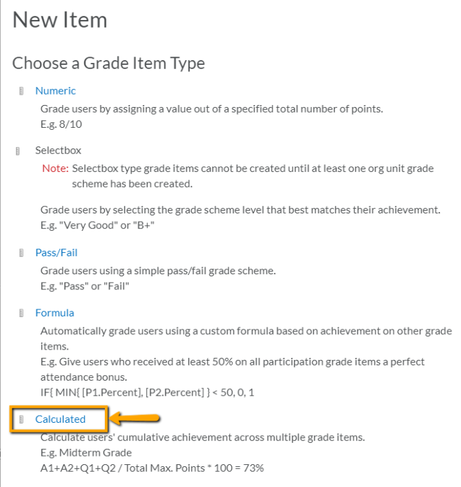 How do I create Calculated Grade Items for Midterm and other “Milestone
