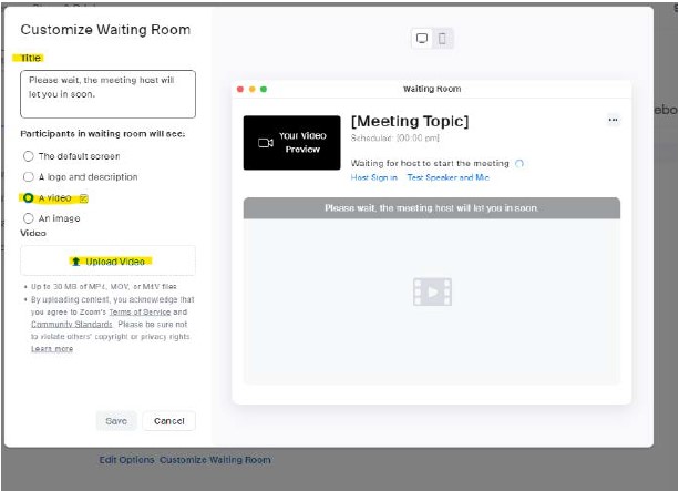 Customize waiting room settings with title, a video, and upload video text highlighted.